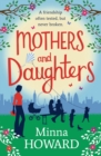 Image for Mothers and daughters: a wonderful warm novel about family, secrets, and new beginnings