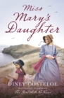 Image for Miss Mary&#39;s Daughter