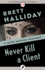 Image for Never kill a client