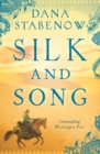 Image for Silk and Song