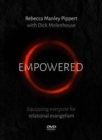 Image for Empowered DVD : Equipping Everyone For Relational Evangelism