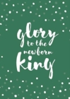 Image for Pack of 6 (with env) - Glory to the newborn King
