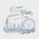 Image for Pack of 6 (with env) - O come let us adore him