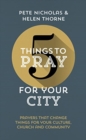 Image for 5 things to pray for your city