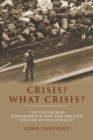 Image for Crisis? What crisis?  : the Callaghan government and the British &#39;winter of discontent&#39;