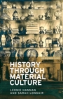 Image for History through material culture