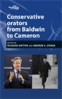 Image for Conservative orators: from Baldwin to Cameron