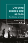 Image for Directing scenes and senses: the thinking of Regie