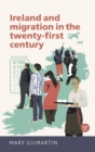 Image for Ireland and migration in the twenty-first century