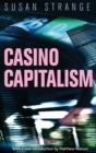 Image for Casino capitalism  : with an introduction by Matthew Watson