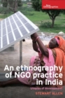 Image for An ethnography of NGO practice in India  : utopias of development