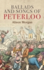 Image for Ballads and Songs of Peterloo