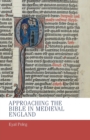 Image for Approaching the Bible in medieval England