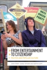 Image for From entertainment to citizenship  : politics and popular culture