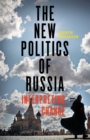 Image for The new politics of Russia  : interpreting change