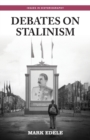 Image for Debates on Stalinism