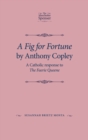 Image for A fig for fortune by Anthony Copley: a Catholic response to The Faerie Queene