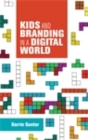 Image for Kids and Branding in a Digital World