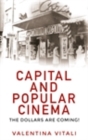Image for Capital and popular cinema: the dollars are coming!