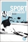 Image for Sport and Technology: An Actor-Network Theory Perspective