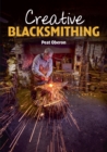 Image for Creative blacksmithing