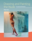 Image for Drawing and painting the nude  : a course of 50 lessons