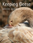 Image for Keeping geese: breeds and management