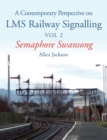 Image for Contemporary Perspective on LMS Railway Signalling Vol 2