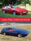 Image for Lotus Elite, Eclat and Excel  : an enthusiast&#39;s guide