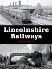 Image for Lincolnshire railways
