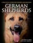 Image for German shepherds  : a practical guide for owners and breeders