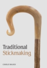 Image for Traditional Stickmaking