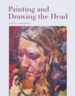 Image for Painting and drawing the head