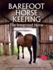 Image for Barefoot Horse Keeping: The Integrated Horse