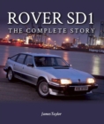 Image for Rover SD1: The Full Story 1976-1988