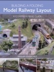 Image for Building a folding model railway layout  : a comprehensive guide