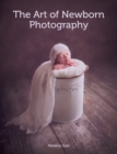 Image for The art of newborn photography