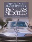 Image for Buying and Maintaining a 126 S-Class Mercedes