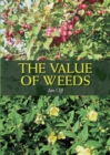 Image for The value of weeds