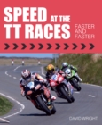 Image for Speed at the TT Races: Faster and Faster