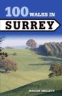 Image for 100 walks in Surrey