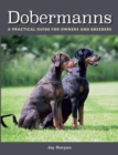 Image for Dobermanns: a practical guide for owners and breeders