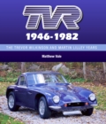 Image for TVR 1946-1982  : the Trever Wilkinson and Martin Lilley years