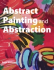 Image for Abstract painting and abstraction