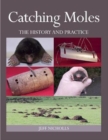 Image for Catching moles  : the history and practice