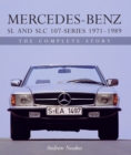 Image for Mercedes-Benz SL and SLC 107-Series 1971-1989: The Complete Story
