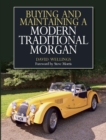 Image for Buying and maintaining a modern traditional Morgan