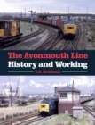 Image for The Avonmouth Line  : history and working