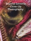 Image for Beyond extreme close-up photography
