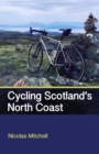 Image for Cycling Scotland&#39;s North Coast